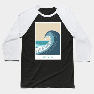 Surf's Majesty - The Big Wave Baseball T-Shirt